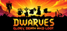 Dwarves: Glory, Death and Loot Key