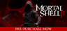 Mortal Shell II Akun