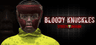 Bloody Knuckles Street Boxing Akun