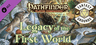 Fantasy Grounds - Pathfinder RPG - Pathfinder Companion: Legacy of the First World Account
