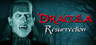 Dracula: The Resurrection Account