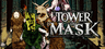 Tower of Mask Gift