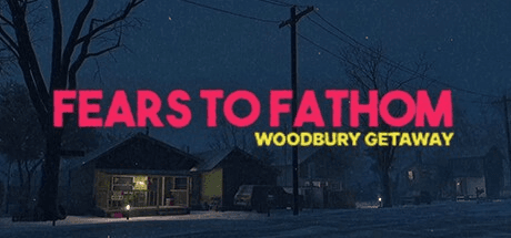 Gambar Product Fears to Fathom - Woodbury Getaway