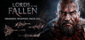 Lords of the Fallen - Demonic Weapon Pack Key