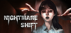 Nightmare Shift Akun