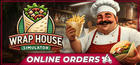 Wrap House Simulator🌯 Akun
