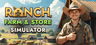 Ranch Farm and Store Simulator Compte Partagé