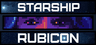 Starship Rubicon Account