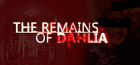 The Remains of Dahlia Gift