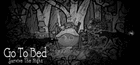 Go To Bed: Survive The Night Akun