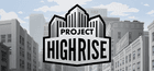 Project Highrise Key
