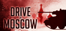 Drive on Moscow Key