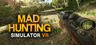 Mad Hunting Simulator VR คีย์