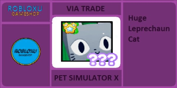 Gambar Product Huge Leprechaun Cat - Pet Simulator