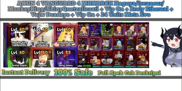 Gambar Product AKUN 4 VANGUARD 4 MONARCH Kaguya/Iscanour/MonkeyKing/ShinyQuetzalcoatl + Vip On + Broly Ethereal + Vsjw Deadeye + Vip On + 24 Units Meta Evo
