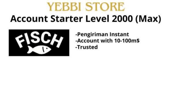 Gambar Product Account Level 2000 (Level Max) - Fisch