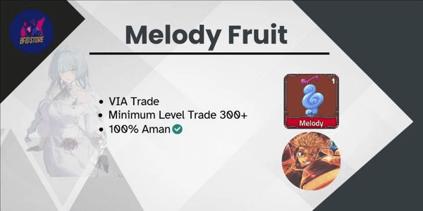 Gambar Product "Melody Fruit - King Legacy"