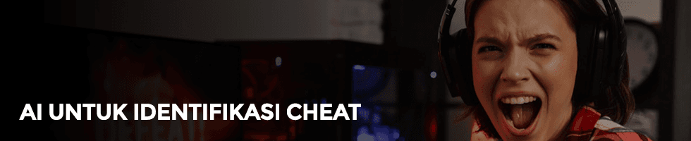 Kini Ada AI Khusus untuk Mengidentifikasi Cheat