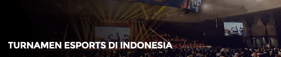 5 Turnamen Esports Indonesia dengan Hadiah Terbesar