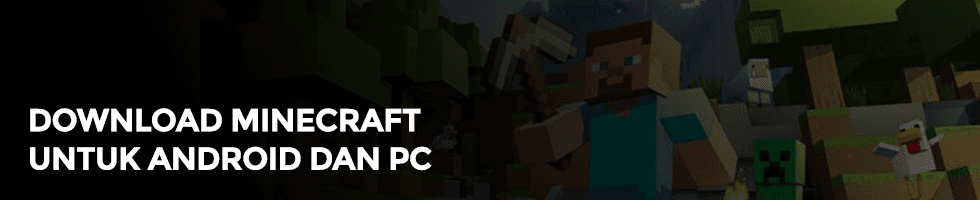 Cara Download Minecraft untuk Android dan PC