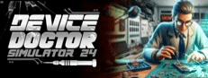 Device Doctor Simulator 2024