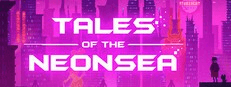 Tales of the Neon Sea - Complete Edition